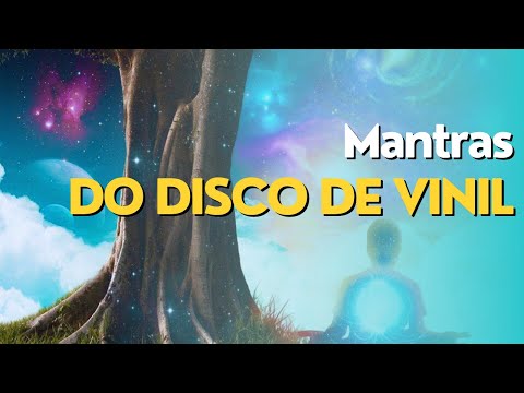 Vale do Amanhecer - Mantras do Amanhecer dos Discos de Vinil - No Limiar do III Milênio