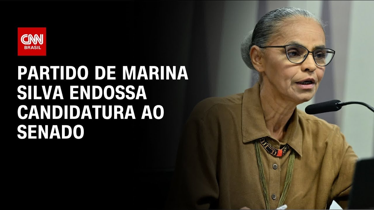 Partido de Marina Silva endossa candidatura ao Senado Federal | BASTIDORES CNN