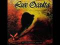 Lux Occulta - The Opening Of Eleventh Sephirah