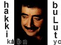 hakki bulut  kalbin yok