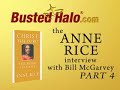 Anne Rice w/BustedHalo-Beauty, Artifice, Sensuality & Faith