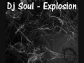 Dj Soul Explosion Part 2 Dj Soul Explosion Part 2