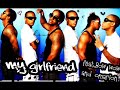 Girlfriend by Bow Wow ft. Omarion