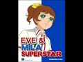 Mila &amp; Eve - Superstar Black Mix 2008 German Version