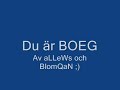Du �r BOEG av aLLeWs och BlomQaN