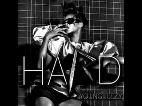 Rihanna - Hard (ft. Young Jeezy)