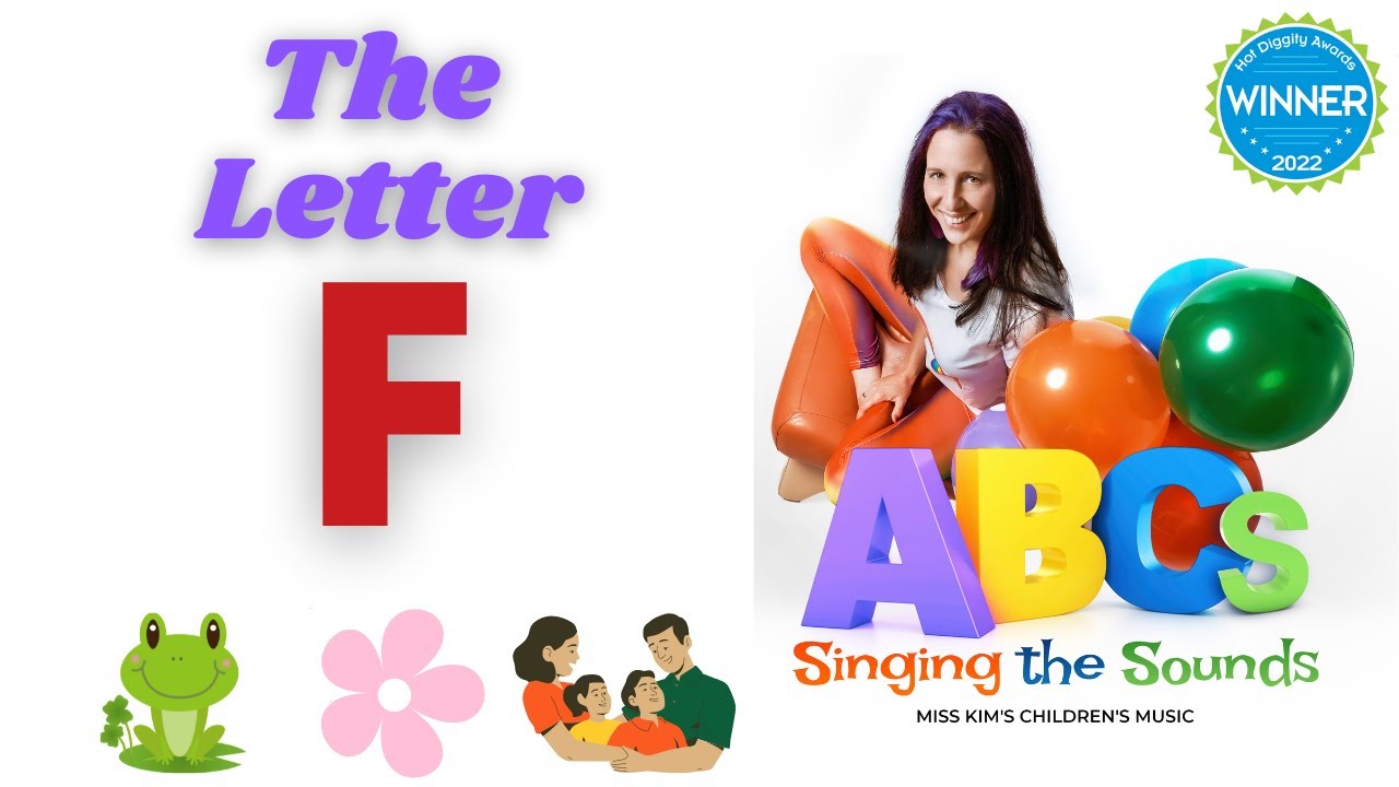 The Letter F - Singing The Sounds (Alphabet Pronunciation)