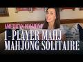 Solitaire Mahjong: The Best Way to Practice Mahj When You Can’t Play with 4 People, 1-Person Mahjong