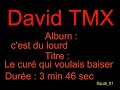 David TMX - Le cur� qui voulais baiser