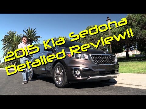 2015 Kia Sedona Detailed First Drive Review and Road Test 2015 Kia Sedona Detailed First Drive Review and Road Test