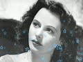 A tribute to Viennese actress Hedy Lamarr (1913-2000), considered by some to be the most beautiful actress ever.  Tony Bennett's 