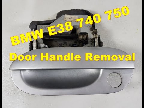 BMW E38 740 750 – Exterior Driver Side Door Handle Removal