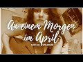 videos de Miriam Spranger - An einem Morgen im April (Rosenstolz Cover)