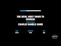The Devil Went Down To Georgia in the Style of "Charlie Daniels Band" with lyrics (with lead vocal)