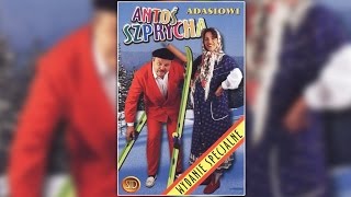 Antoś Szprycha - Chłopak z gór tekst piosenki