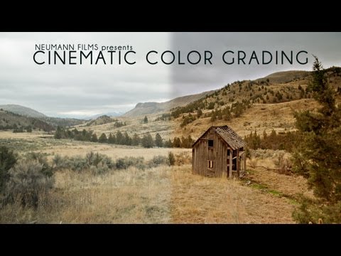 DSLR Video - Advanced - Cinematic Color Grading