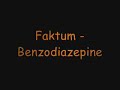Faktum - Benzodiazepine