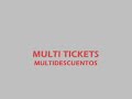 HIT DEL VERANO MULTI TICKETS