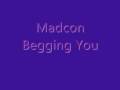 Madcon - Beggin You [Now With Lyrics]