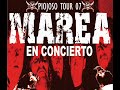 Marea - Despellejo Marea - Despellejo