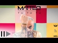 Matteo Tu Tu Tu Video and Lyrics