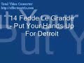 fede le grand - put your hands up for deroit