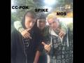 Mos - Brotherkeeper Feat. CC-Pok, Spike