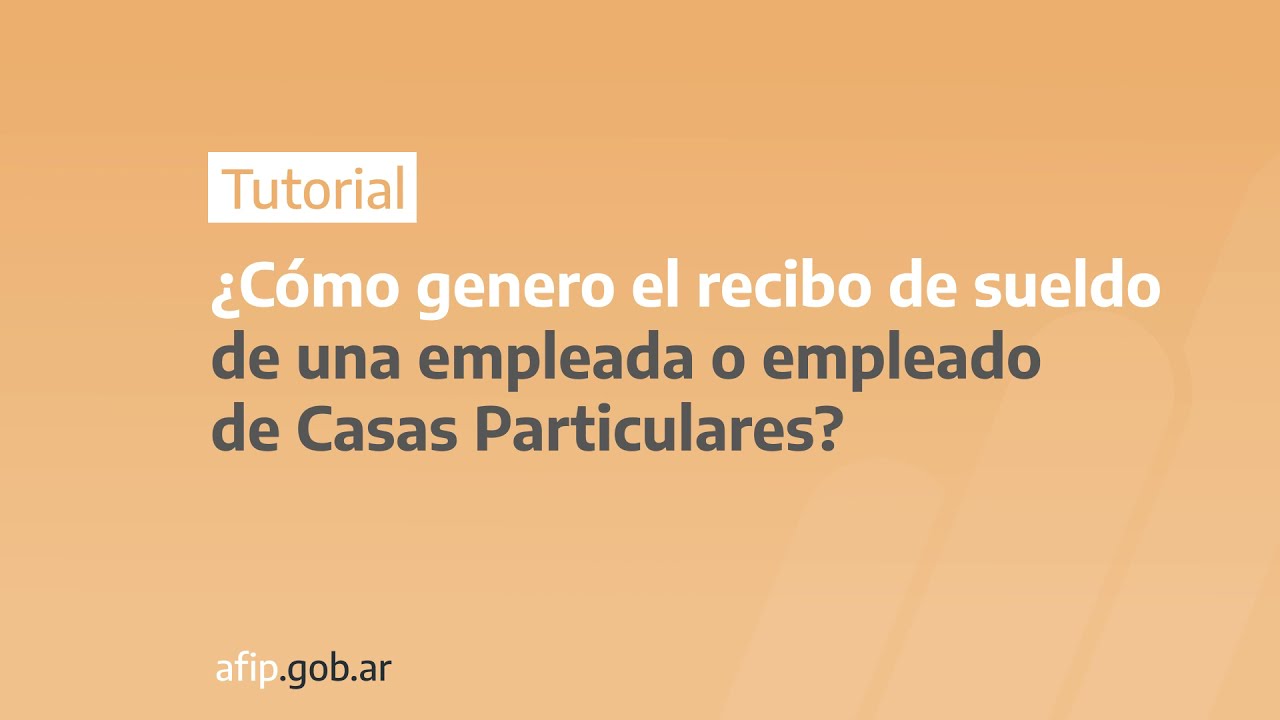 AFIP: ¿cómo anular un recibo de sueldo del personal doméstico registrado?