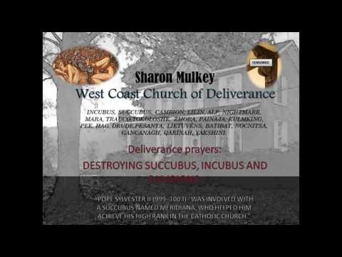 Sex dreams incubus and succubus prayer – Contact me for prayers and