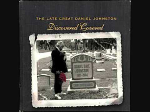 Daniel Johnston-True Love Will Find You In The End mp3