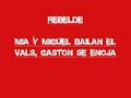 Ensayo de la vals  Rebelde X Rebelde Way