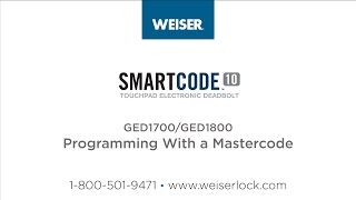 Weiser SmartCode 10: Programming With a Mastercode