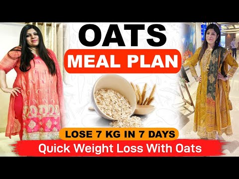 Oats Diet Plan | How To Lose Weight Fast In Hindi | Lose 10 Kgs In 10 Days | Dr. Shikha Singh Hindi