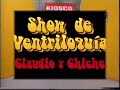El ventrílocuo Claudio Guitar