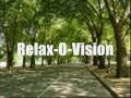 Relax-O-Vision Relax-O-Vision