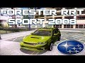Subaru Forester RRT Sport 2008 for GTA San Andreas video 1
