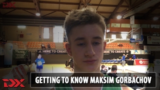 Getting to know: Maksim Gorbachov