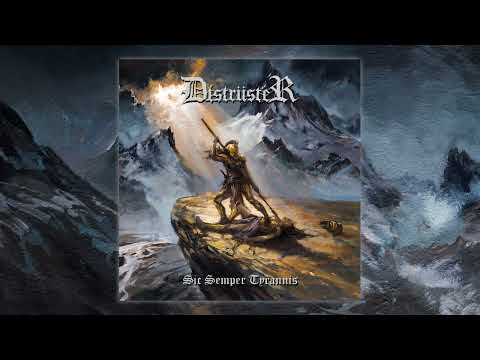 DISTRÜSTER: “Sic Semper Tyrannis” is available on streaming services and physical (Ossuary Records)
