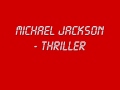 Michael Jackson - Thriller (With Lyrics + HQ Sound)