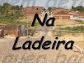 Na Ladeira
