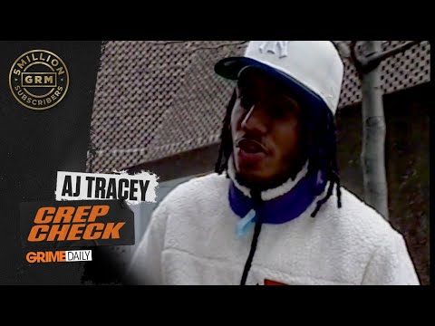 AJ Tracey – Crep Check | GRM Daily #5MilliSubs