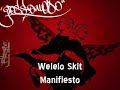 Welelo Skit