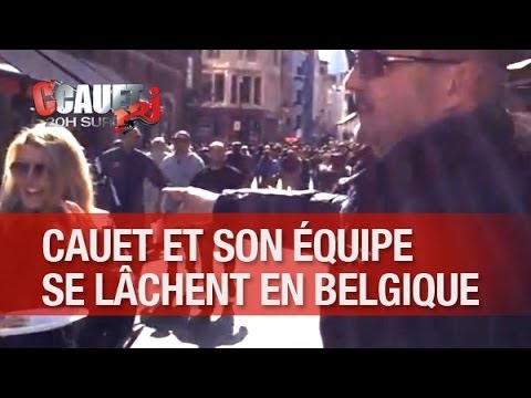 Cauet et son équipe se lâchent dans Bruxelles ! - C'Cauet sur NRJ
