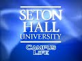 Campus Life at Seton Hall