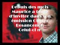 depuis des mois maurice a tent� d'inviter dans son �mission olivier besancenot. celui-ci n'a toujours pas r�pondu. ecoute ici l'extrait.