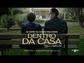 Dentro da casa