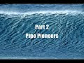 Patagonia Surf Video: Talkin' Pipe w/ Gerry Lopez Pt. 2