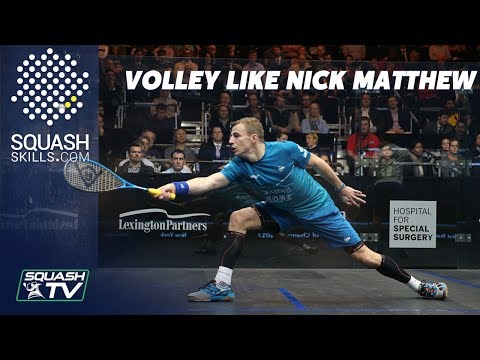 Squash Coaching:  Volley Like Nick Matthew