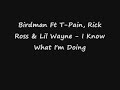 Birdman Ft T-Pain, Rick Ross & Lil Wayne -