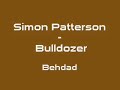 Simon Patterson - Bulldozer Simon Patterson - Bulldozer